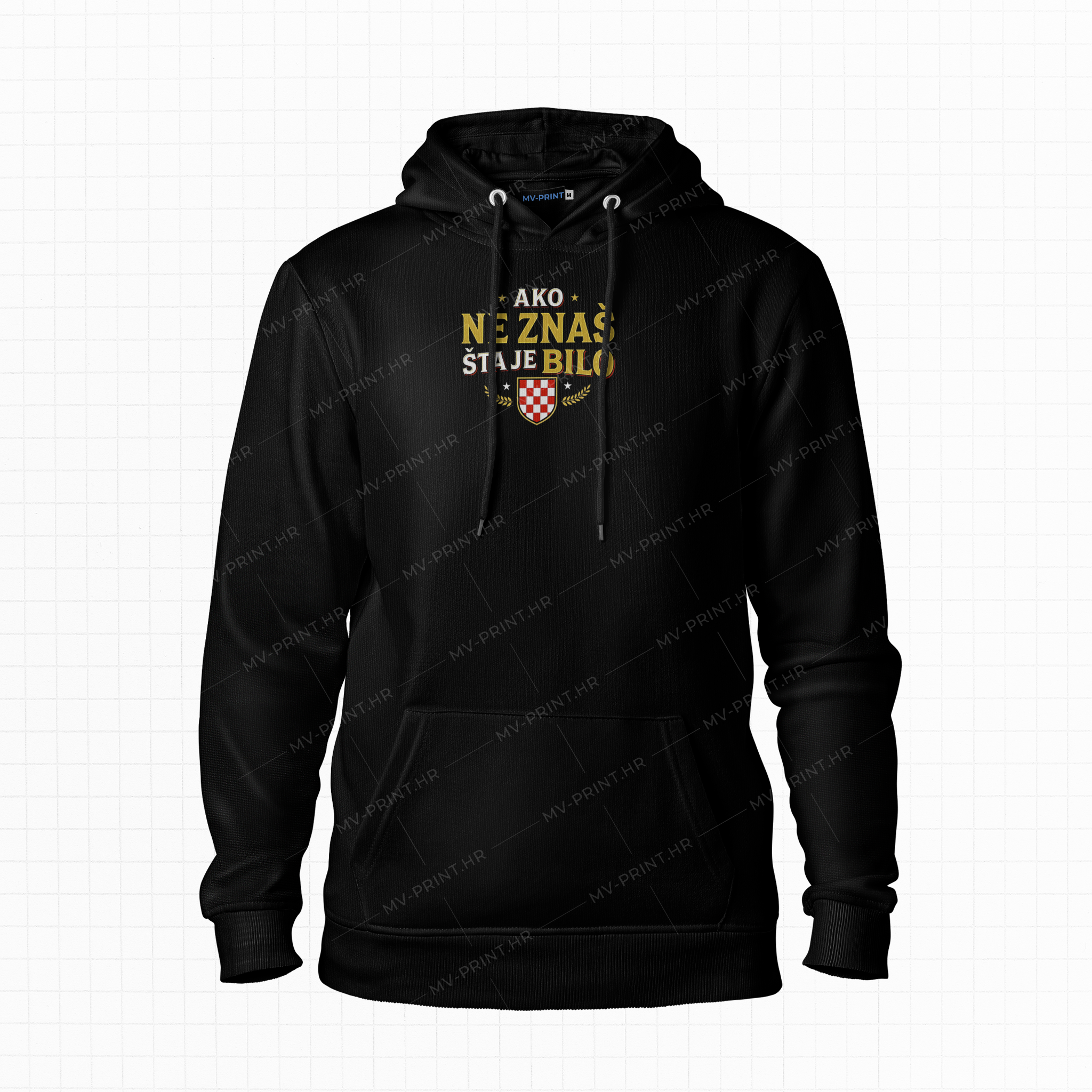 "Ako ne znaš šta je bilo - Verzija 1" - Majica s kapuljačom s tiskom